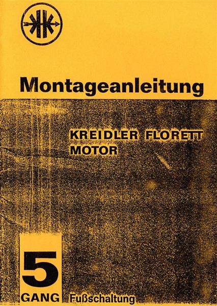 Kreidler Florett Motor 5 Gang Fußschaltung Montageanleitung