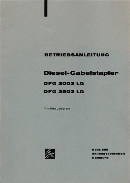 Still Diesel Gabelstapler DFG 2002 LG/DFG 2502 LG Betriebsanleitung