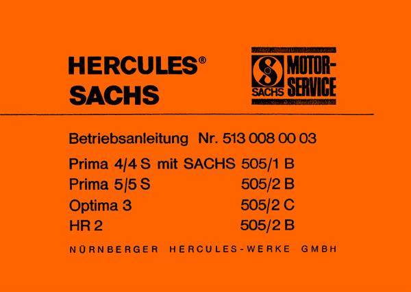 Hercules Prima 4/4S 5/5S Optima 3 HR/3 mit Sachs Motor 505/1-2 B und C Betriebsanleitung