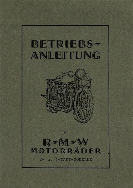 RMW Motorräder Betriebsanleitung