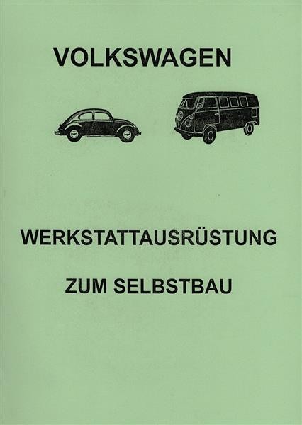 VW Werkstattausrüstung zum Selbstbau