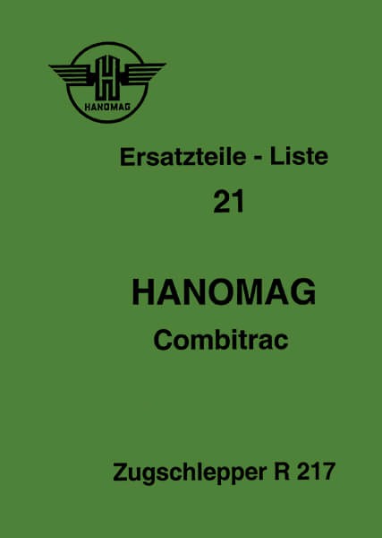 Hanomag Combitrac Zugschlepper R217 Ersatzteilkatalog