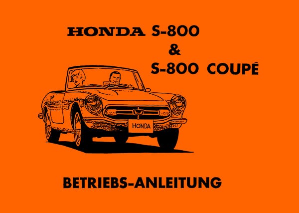 Honda S-800 Coupé und S-800 Cabrio Betriebsanleitung
