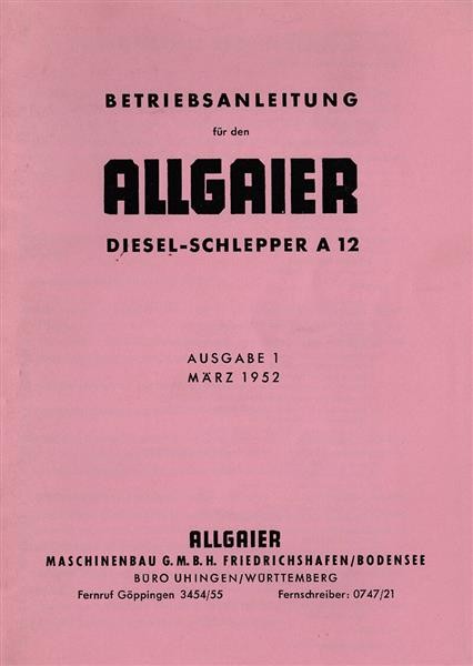 Allgaier A12 Diesel-Schlepper Betriebsanleitung