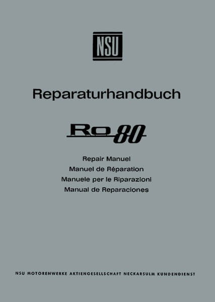 NSU RO 80 Reparaturanleitung