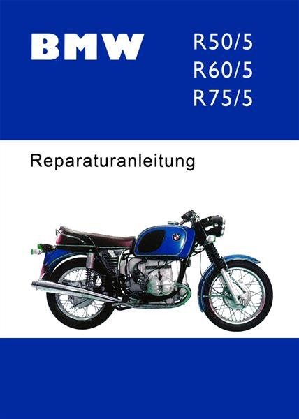 BMW R50/5 R60/5 R75/5 Reparaturanleitung