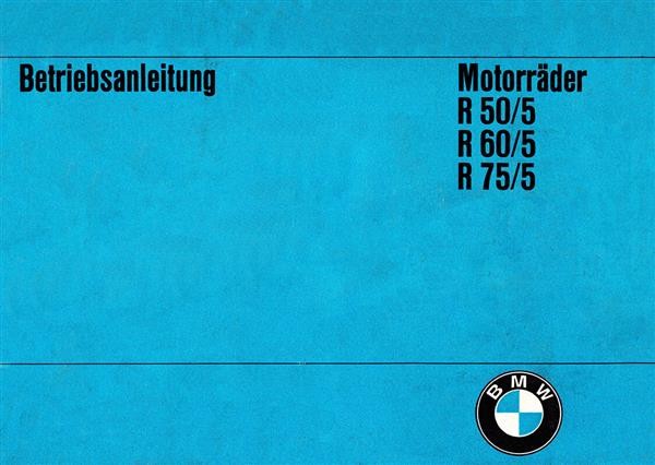 BMW R 50 / R 60 / R 69 S Betriebsanleitung