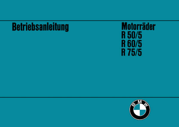BMW R 50/5- R 60/5- R 75/5 Betriebsanleitung
