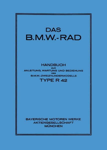 BMW R42 Betriebsanleitung