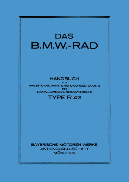 BMW R42 Betriebsanleitung