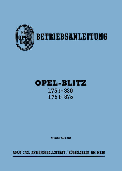 Opel Blitz 1,75 t Modelle 330 und 375 Betriebsanleitung