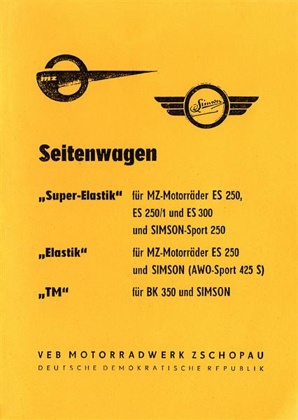 Simson AWO/ MZ/ IFA/ Simson Superelastik/ Elastic/ TM Seitenwagen Ersatzteilkatalog