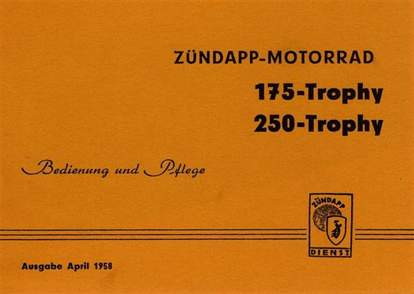 Zündapp 175 und 250 Trophy, Betriebsanleitung