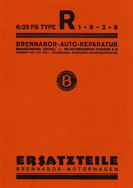 Brennabor 6/ 25 PS, Typ R, Ersatzteilkatalog