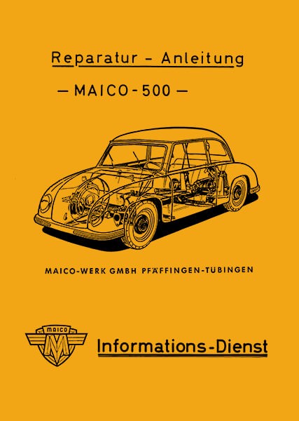 Maico 500 Kleinwagen Reparaturanleitung