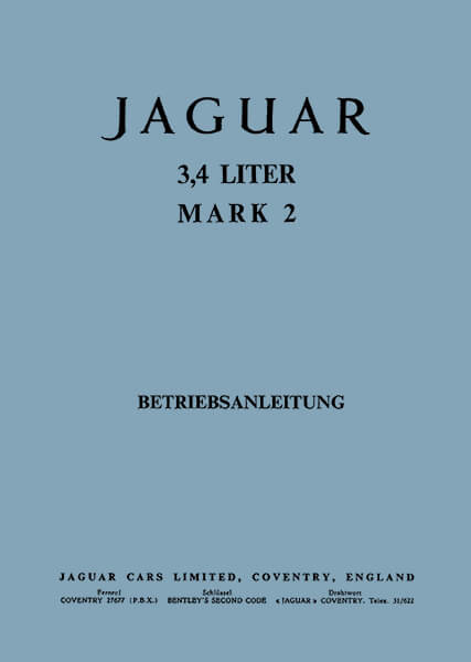 Jaguar Mark 2 mit 3,4 Liter Betriebsanleitung
