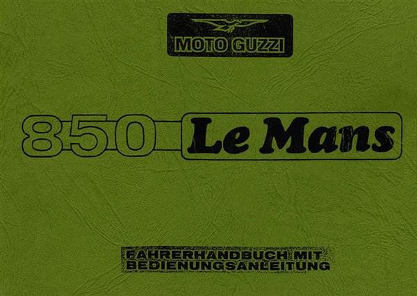Moto Guzzi 850 Le Mans I Betriebsanleitung