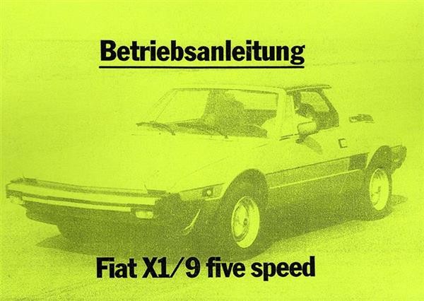 Fiat X1/9 five speed Betriebsanleitung