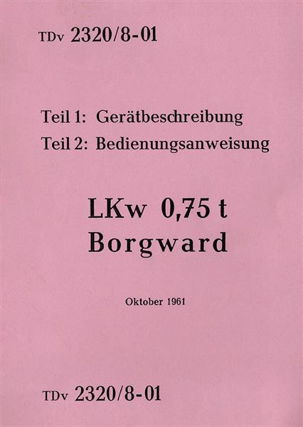 Borgward LKW 0,75 t, Betriebsanleitung