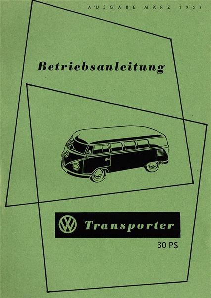 VW Transporter Bulli, 30 PS-Motor, Betriebsanleitung