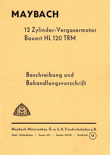 Maybach 12 Zylinder-Motor HL 120 TRM Betriebsanleitung