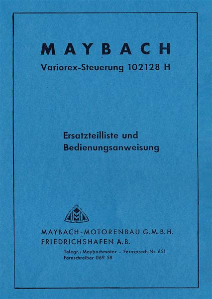 Maybach Variorex-Steuerung 102 128 H, Betriebsanleitung und Ersatzteilkatalog