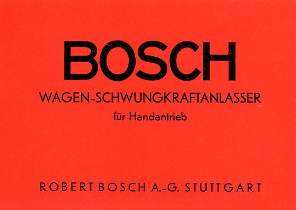 Bosch Wagen-Schwungkraftanlasser für Handantrieb