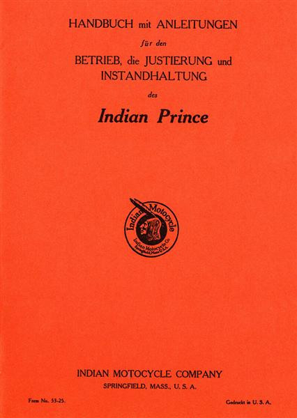 Indian Prince Betriebs- und Reparaturanleitung