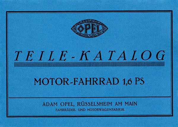 Opel Motor-Fahrrad 1,6 PS Ersatzteilkatalog