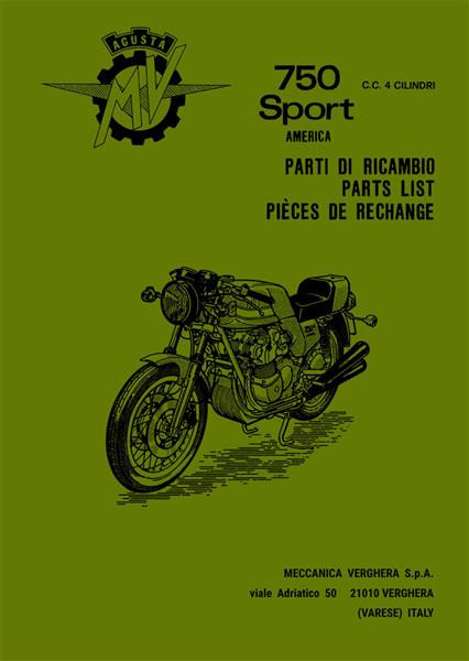 MV Agusta 750 Sport Amerika 4-Zylinder Parts List