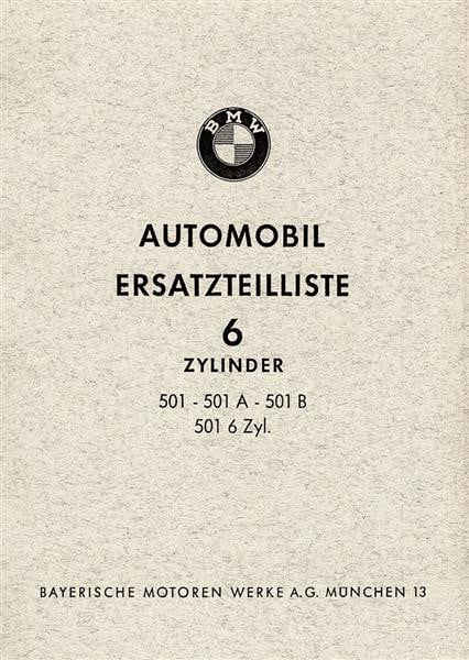 BMW 501 501A 501B und 501 6-Zylinder Ersatzteilkatalog