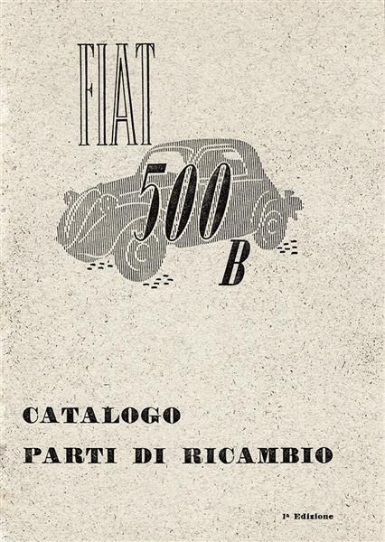 Fiat Vettura Mod 500 B Ersatzteilkatalog