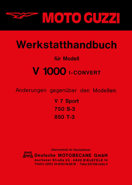 Moto Guzzi V1000 I-Convert Reparaturanleitung