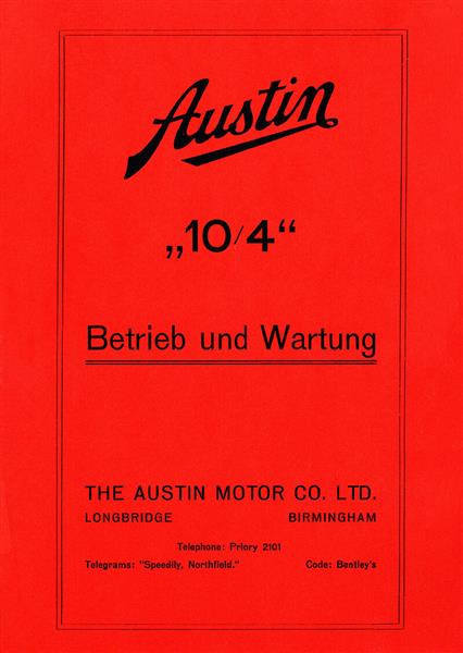 Austin 10/4, Betriebsanleitung