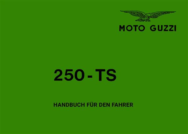 Moto Guzzi 250TS Betriebsanleitung