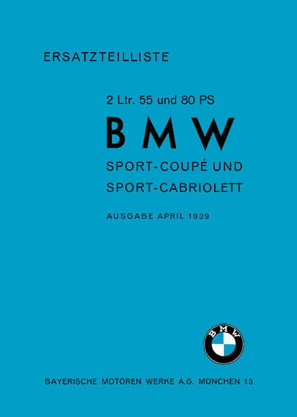 BMW 2 Ltr. 55/80 PS 327/328 Sport-Coupé und Cabrio, Ersatzteilkatalog