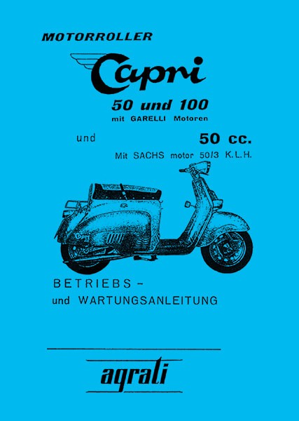 Capri Motorroller 50 und 100 Betriebsanleitung