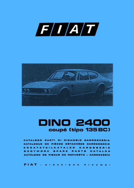 Fiat Dino 2400 Coupé Ersatzteilkatalog 