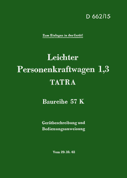 Tatra PKW 1,3 Baureihe 57K Betriebsanleitung