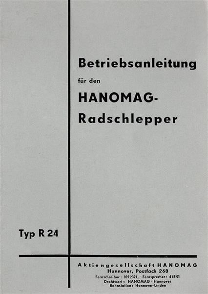 Hanomag Radschlepper R 24 Betriebsanleitung