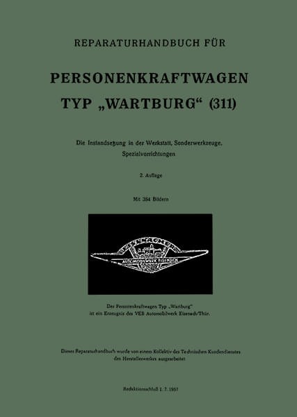 Wartburg Typ 311-0 Standard und Sport, Reparaturanleitung