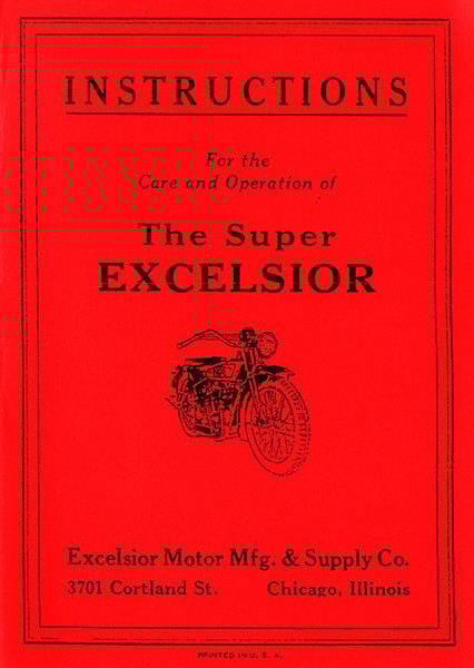 The Super Excelsior - Instructions for the Care and Operation