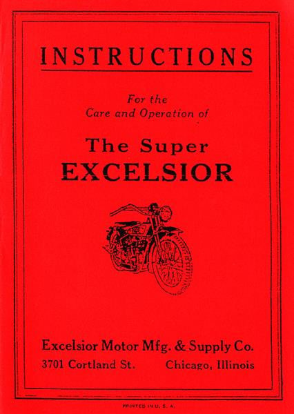 The Super Excelsior - Instructions for the Care and Operation