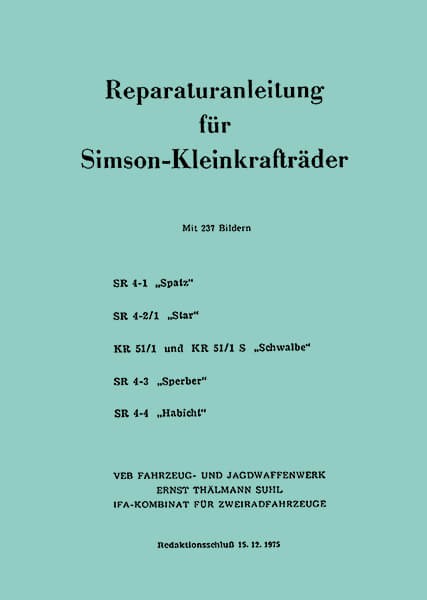 Simson Kleinkrafträder 50 ccm Werkstatthandbuch