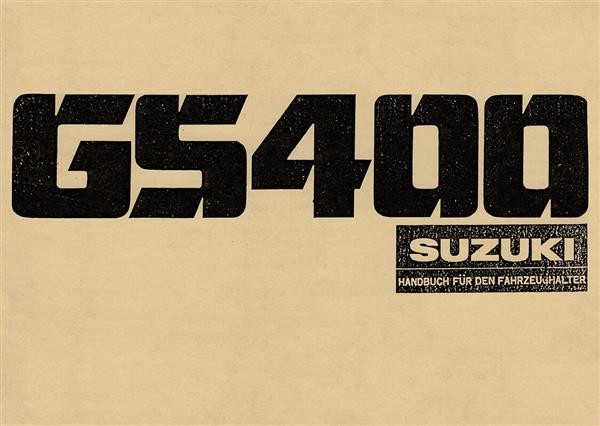 Suzuki GS400 Betriebsanleitung