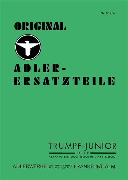 Adler Trumpf-Junior Typ 1E Ersatzteilkatalog