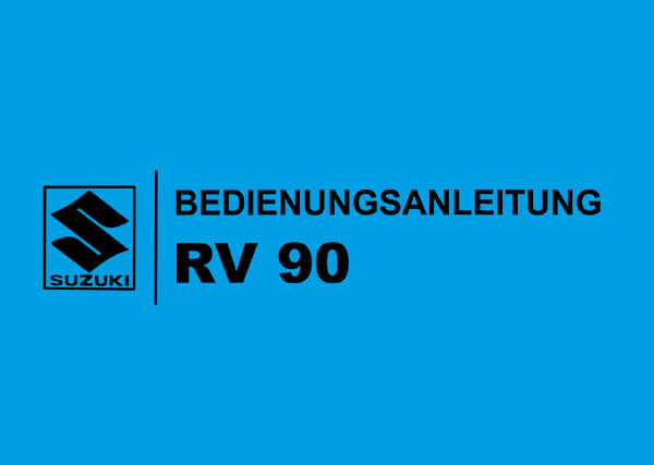 Suzuki RV90 Betriebsanleitung