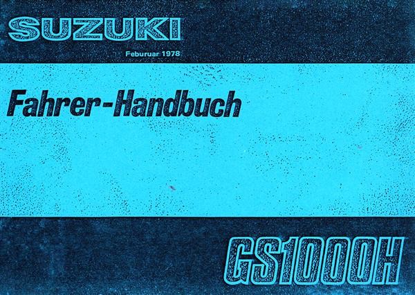 Suzuki GS1000H Fahrer-Handbuch