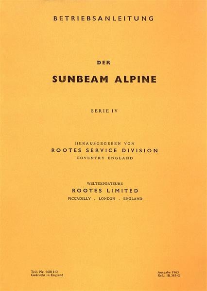 Sunbeam Alpine Serie IV Betriebsanleitung