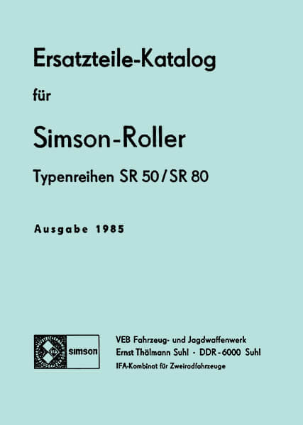 Simson SR50 und SR80 Roller Ersatzteilliste